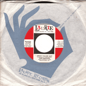 Sweet Talkin' Guy/ Did You Ever Go Steady