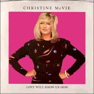 Love Will Show Us How/ The Challenge