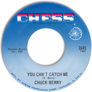 You Can't Catch Me/ Havana Moon