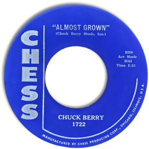 Almost Grown/ Little Queenie