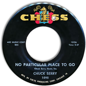 No Particular Place To Go/ You Two