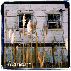 To Build a Home/ Child Song