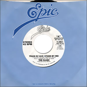 Train in Vain (Stand By Me)/ London Calling