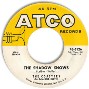 The Shadow Knows/ Sorry But I'm Gonna Have To Pass