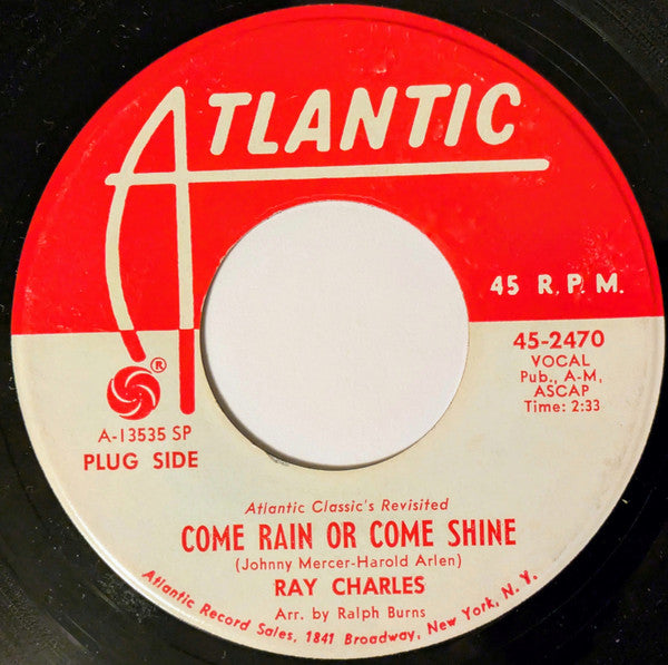 Come Rain or Come Shine/ Tell Me You'll Wait For Me