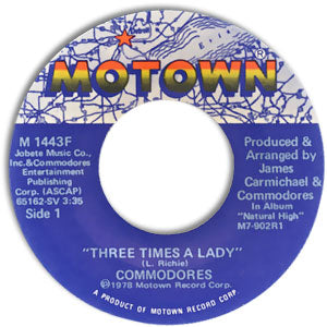 Three Times A Lady/ Look What You've Done To Me