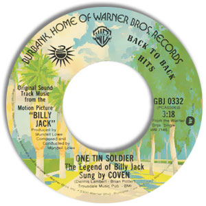 One Tin Soldier/ Say Goodbye, Cause You're Leavin'