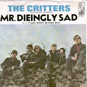 Mr. Dieingly Sad/ It Just Won't Be That Way