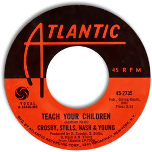 Teach Your Children/ Carry On