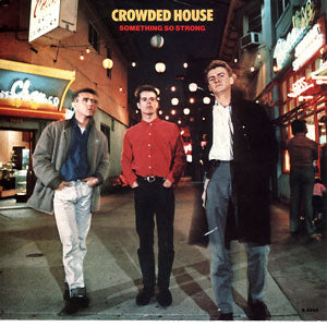 Something So Strong/ I Walk Away