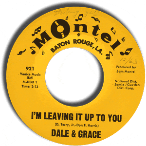 I'm Leavin It Up To You/ That's What I Like About You