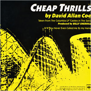 Cheap Thrills/ You Never Even Called Me By My Name