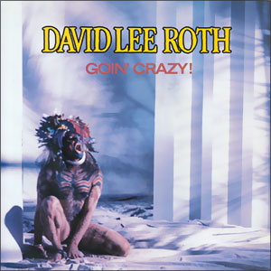 Goin' Crazy!/ Loco Del Calor!