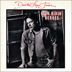 High Ridin' Heroes/ Living In The Promiseland