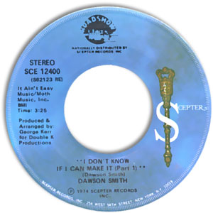 I Don't Know If I Can Make It (Part 1)/ (Part 2)