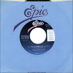 You Spin Me Around (Like A Record)/ Misty Circles