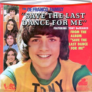 Save The Last Dance For Me/ Because We Both Are Young