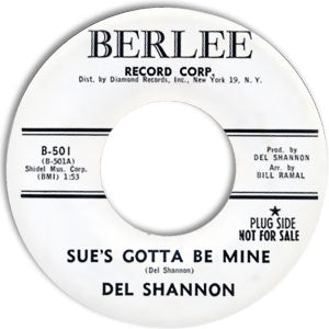 Sue's Gotta Be Mine/ Now She's Gone
