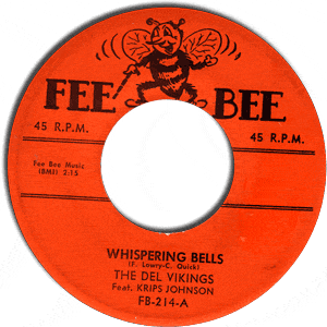 Whispering Bells/ Don't Be A Fool
