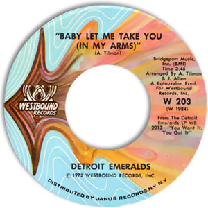 Baby Let Me Take You (In My Arms)/ I'll Never Sail The Sea Again