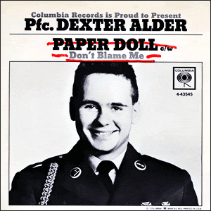Paper Doll/ Don't Blame Me