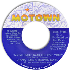 My Mistake (Was To Love You)/ Include Me In Your Life