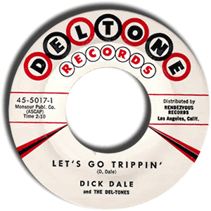 Let's Go Trippin'/ Del-Tone Rock