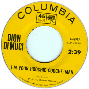 I'm Your Hoochie Coochie Man/ The Road I'm On (Gloria)