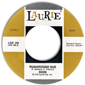 Runaround Sue / I Wonder Why