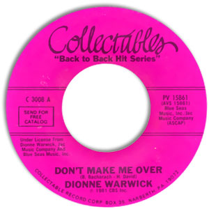 Don't Make Me Over / Reach Out For Me