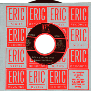 Don't Make Me Over / Oh No Not My Baby