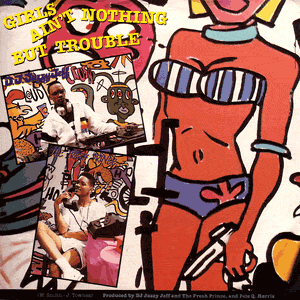 Girls Ain't Nothing But Trouble/ Brand New Funk