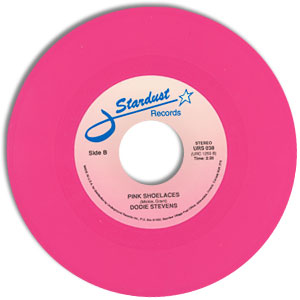 Pink Shoe Laces / You're My One And Only Love