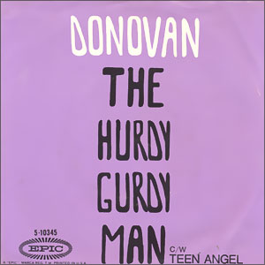 Hurdy Gurdy Man/ Teen Angel