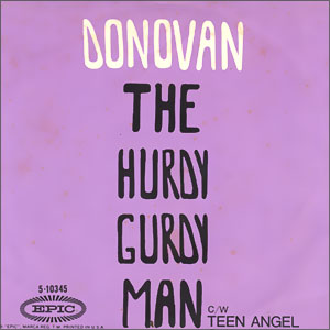Hurdy Gurdy Man/ Teen Angel