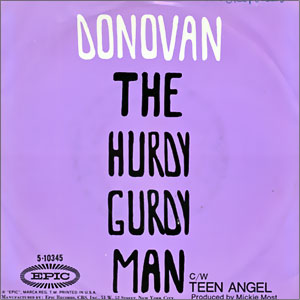 Hurdy Gurdy Man/ Teen Angel