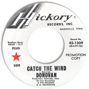 Catch The Wind/ Why Do You Treat Me Like You Do