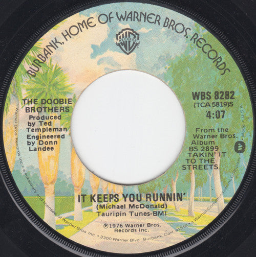 It Keeps You Runnin'/ Turn it Loose