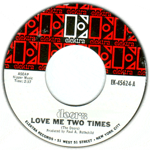 Love Me Two Times/ Moonlight Drive