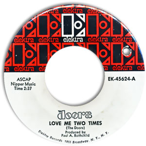 Love Me Two Times/ Moonlight Drive