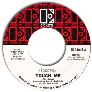 Touch Me/ Wild Child