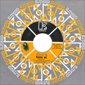 Touch Me/ Wild Child