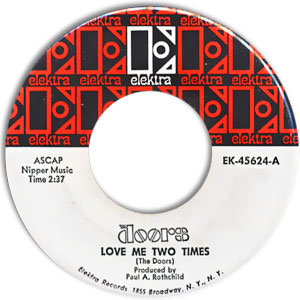 Love Me Two Times/ Moonlight Drive