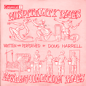 Hospitality Blues/ Exsanguination Blues