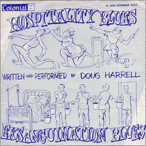 Hospitality Blues/ Exsanguination Blues