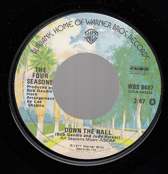 Down The Hall/ I Believe In You