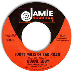 Forty Miles Of Bad Road/ The Quiet Three