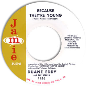 Because They're Young/ Rebel Walk