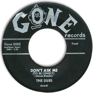 Don't Ask Me (To Be Lonely)/ Darling