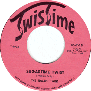 Sugartime Twist/ No More Sugartime